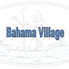 BAHAMA VILLAGE NEWSLETTER - January/February/March 2023